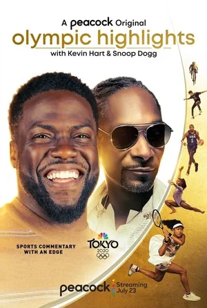 Olympic Highlights with Kevin Hart & Snoop Dogg poster