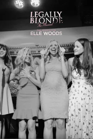 Legally Blonde the Musical: The Search for Elle Woods poster