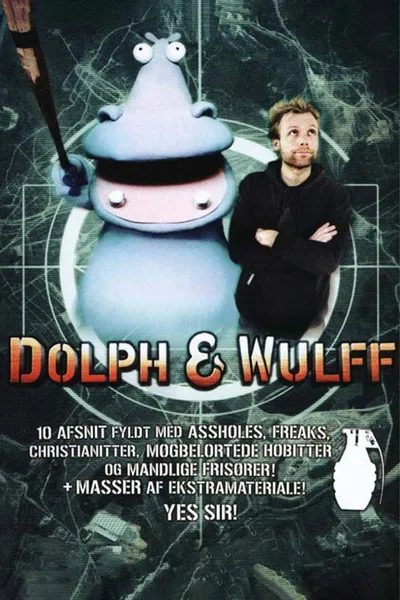 Dolph & Wulff poster