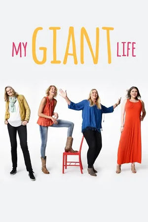My Giant Life poster