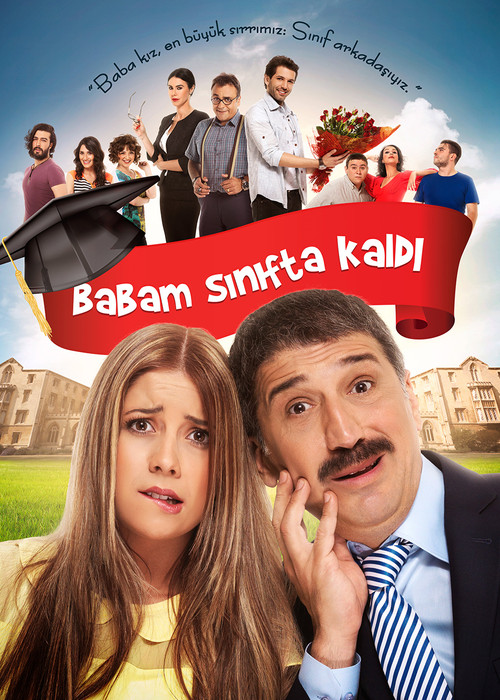 Babam Sinifta Kaldi poster