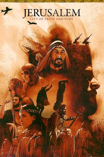 Jerusalem: City of Faith and Fury poster