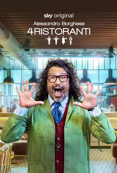 Alessandro Borghese: 4 ristoranti poster