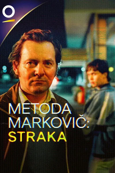 Metoda Markovic: Straka poster