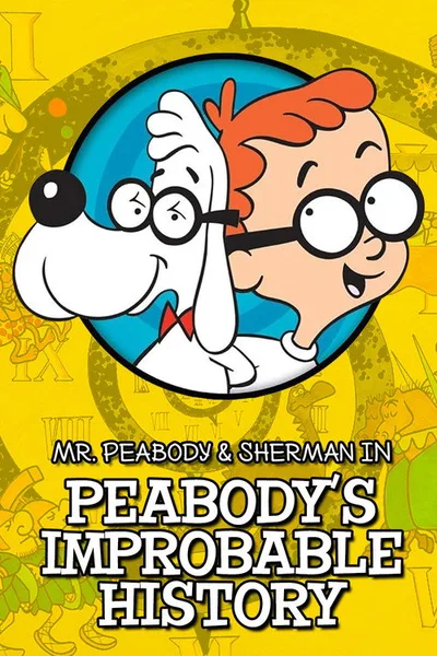 Peabody's Improbable History poster