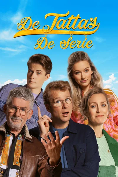De Tatta's: De Serie poster