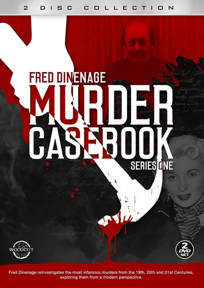 Fred Dinenage Murder Casebook poster