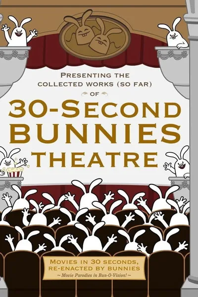 30-Second Bunny Theatre poster