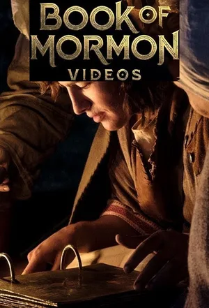 Book of Mormon Videos poster