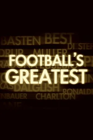Football's Greatest poster