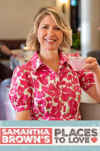 Samantha Brown's Places to Love poster
