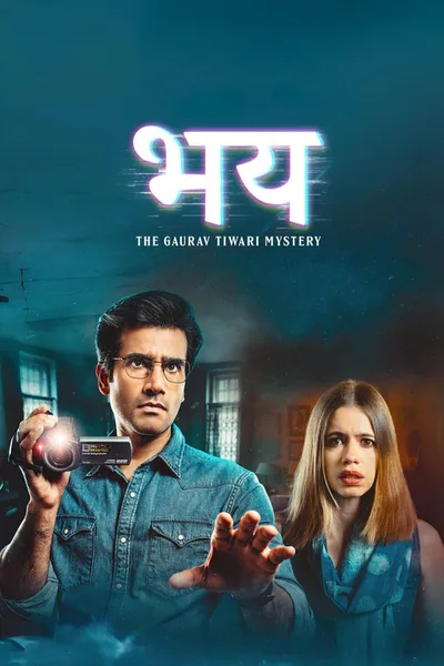 Bhay: The Gaurav Tiwari Mystery poster