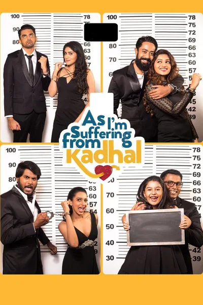 As I Am Suffering from Kadhal poster