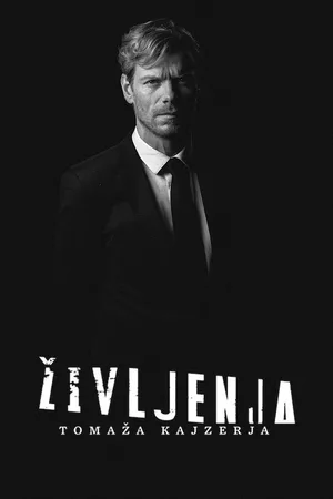 Zivljenja Tomaza Kajzerja poster