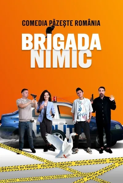 Brigada Nimic poster