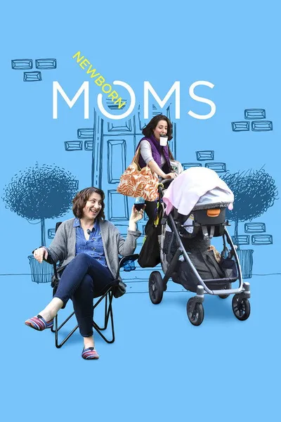 Newborn Moms poster
