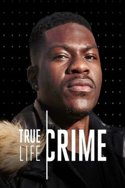 True Life: Crime poster
