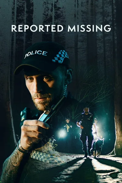 Reported Missing poster