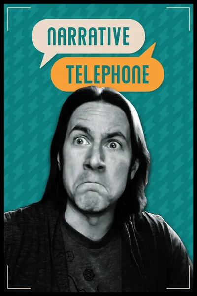 Narrative Telephone poster