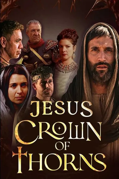 Jesus: Crown of Thorns poster