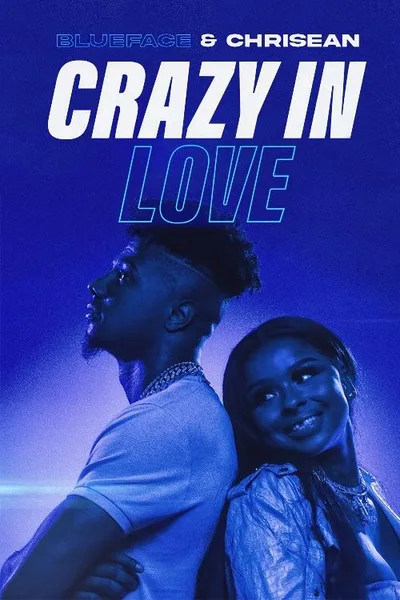 Blueface & Chrisean: Crazy in Love poster