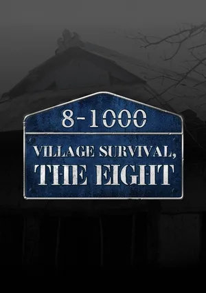 Village Survival: The Eight poster