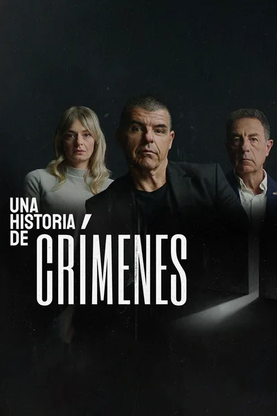 Una Historia de Crímenes poster