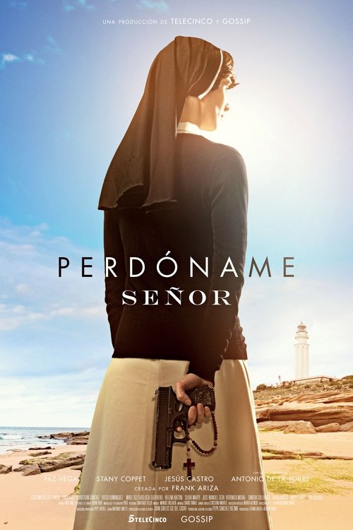 Perdóname, Señor poster