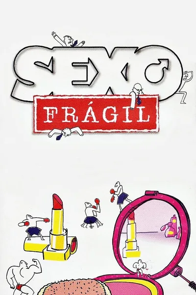 Fragile Sex poster