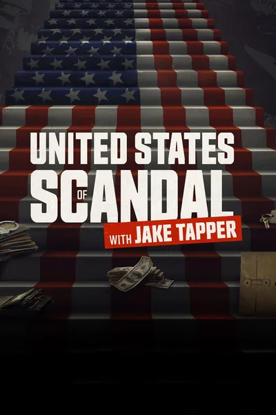 United States of Scandal with Jake Tapper poster