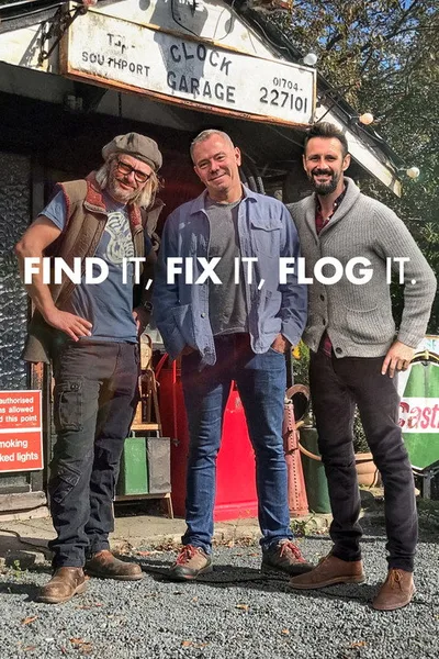 Find It Fix It Flog It poster