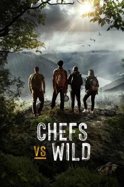 Chefs vs. Wild poster