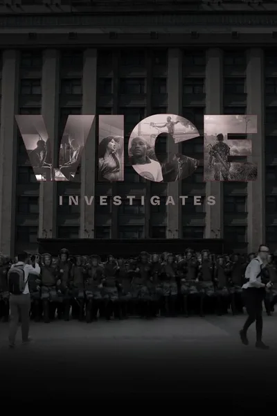 Vice Investigates poster