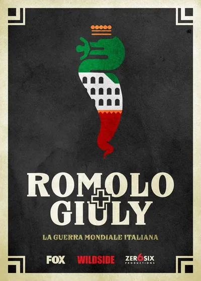 Romolo + Giuly: la guerra mondiale italiana poster