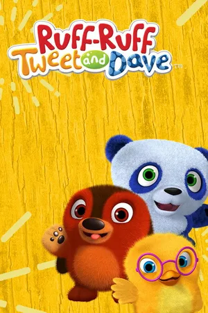 Ruff-Ruff Tweet and Dave poster