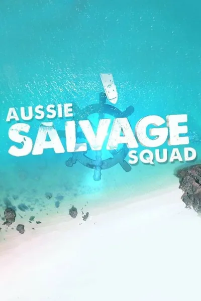 Aussie Salvage Squad poster