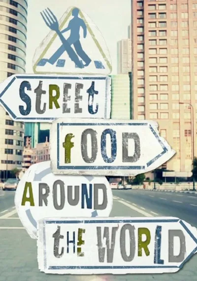Street Food Around the World poster