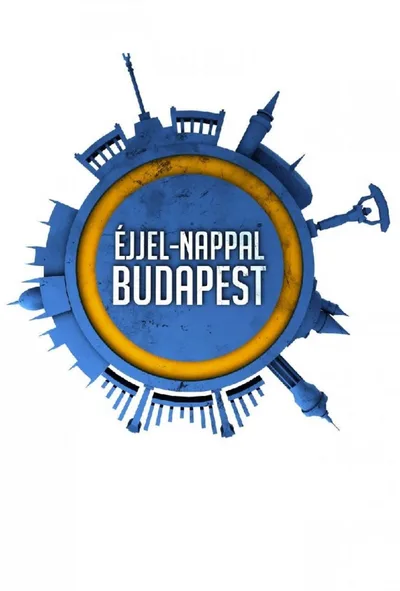 Éjjel-nappal Budapest poster