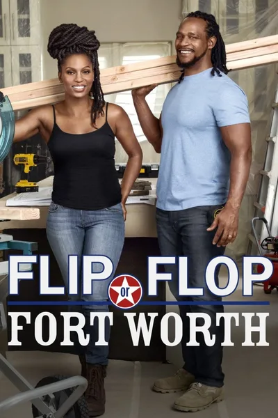 Flip or Flop Fort Worth poster