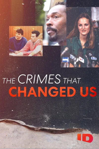 The Crimes That Changed Us poster