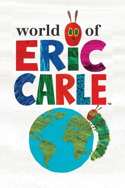 The World of Eric Carle poster