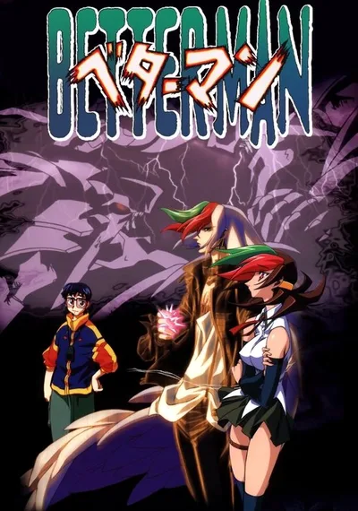Betterman poster
