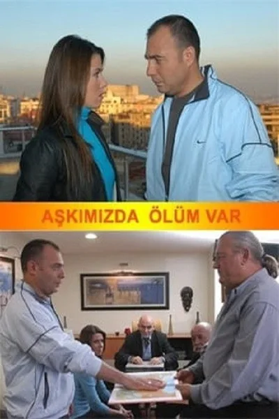 Askimizda Ölüm Var poster