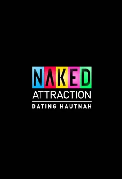 Naked Attraction - Dating Hautnah poster