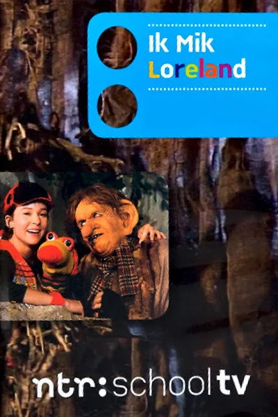 Ik, mik, Loreland poster