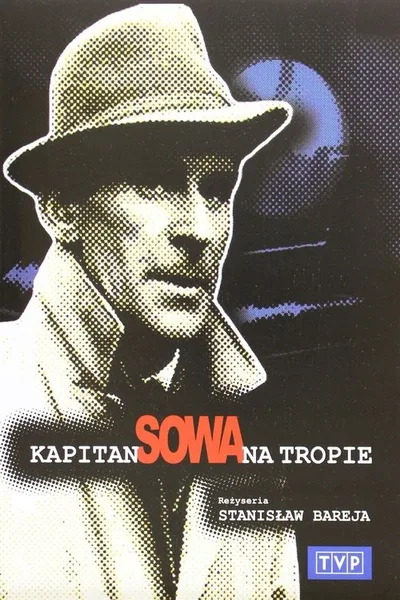 Captain Sowa on the Trail poster