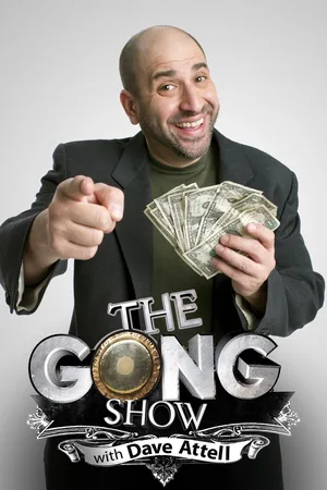 The Gong Show with Dave Attell poster