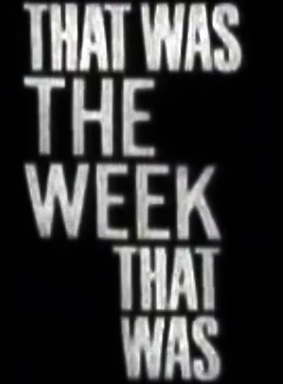 That Was the Week That Was poster