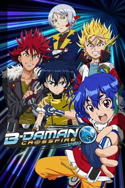 B-Daman Crossfire poster