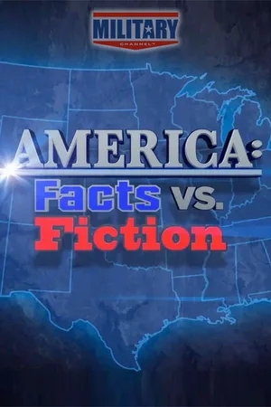 America: Facts vs. Fiction poster